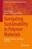 Navigating Sustainability in Polymer Materials (eBook, PDF)