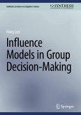 Influence Models in Group Decision-Making (eBook, PDF)