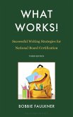 What Works! Successful Writing Strategies for National Board Certification (eBook, PDF)