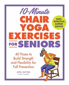 Cover 10-Minute Chair Yoga Exercises for Seniors (eBook, ePUB)