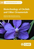 Biotechnology of Orchids and Other Ornamentals (eBook, ePUB)