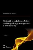 Erfolgreich in turbulenten Zeiten: Leadership, Change Management & Ambidexterity (eBook, PDF)