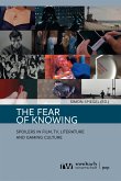 The Fear of Knowing (eBook, PDF) The Fear of Knowing (eBook, PDF)