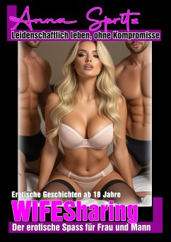 Cover WIFESharing   Erotische Geschichten ab 18 (eBook, ePUB)