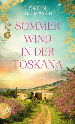 Sommerwind in der Toskana (eBook, ePUB) - Seemayer, Karin