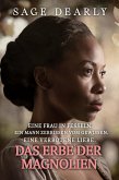 Das Erbe der Magnolien (eBook, ePUB)
