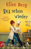 Du schon wieder (eBook, ePUB)