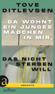 Cover Da wohnt ein junges Mädchen in mir, das nicht sterben will (eBook, ePUB)