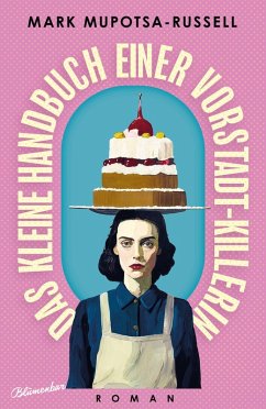 Cover Das kleine Handbuch einer Vorstadt-Killerin (eBook, ePUB)