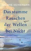 Das stumme Rauschen der Wellen bei Nacht (eBook, ePUB)