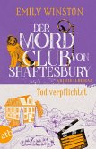 Der Mordclub von Shaftesbury - Tod verpflichtet (eBook, ePUB)