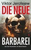 Die neue Barbarei (eBook, ePUB)