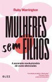 Mulheres sem filhos (eBook, ePUB)