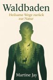 Waldbaden (eBook, ePUB)