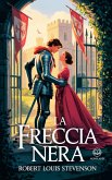 La freccia nera (eBook, ePUB)