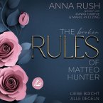 The BROKEN Rules of Matteo Hunter (MP3-Download)