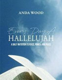 Every Day A Hallelujah (eBook, ePUB)