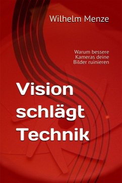 Cover Vision schlägt Technik: (eBook, ePUB)