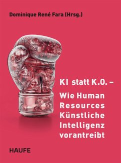 KI statt KO - Wie Human Resources Künstliche Intelligenz vorantreibt (eBook, PDF)
