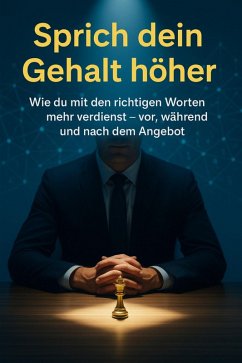 Sprich dein Gehalt höher (eBook, ePUB) - Kuhn, Thomas