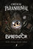 Ordem Paranormal: O Espreitador e Outras Histórias (eBook, ePUB)