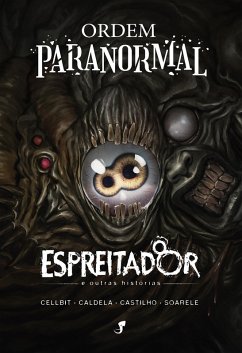 Cover Ordem Paranormal: O Espreitador e Outras Histórias (eBook, ePUB)