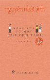 Ngày Xua Có M¿t Chuy¿n Tình (eBook, ePUB) Ngày Xua Có M¿t Chuy¿n Tình (eBook, ePUB)
