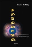 Paranoia (eBook, ePUB) Paranoia (eBook, ePUB)