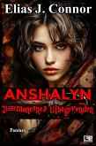 Anshalyn - Dæmonernes tilbagevenden (eBook, ePUB)