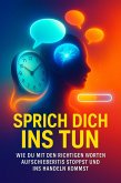 Sprich dich ins Tun (eBook, ePUB)