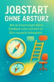 Jobstart ohne Absturz (eBook, ePUB)