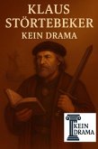 Klaus Störtebeker - Kein Drama (eBook, ePUB)