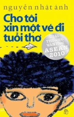 Cover Cho tôi xin m¿t vé di tu¿i tho (eBook, ePUB)