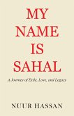 My Name is Sahal (eBook, ePUB) My Name is Sahal (eBook, ePUB)