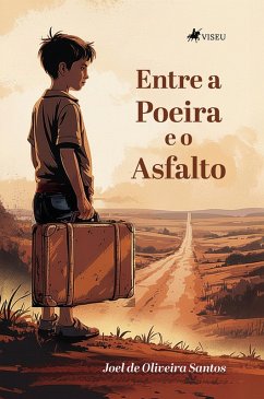 Cover Entre a Poeira e o Asfalto (eBook, ePUB)