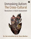 Unmasking Autism (eBook, ePUB)