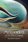 Mysteries of the 21st century (eBook, ePUB)