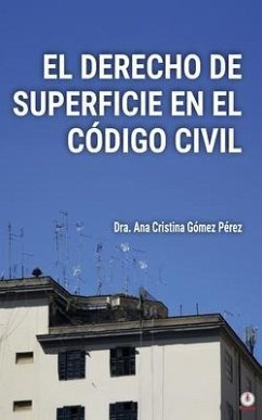 Cover EL DERECHO DE SUPERFICIE EN EL CÓDIGO CIVIL (eBook, ePUB)