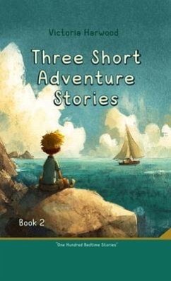 Cover Three Short Adventure Stories (eBook, ePUB)