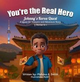 You're the Real Hero (eBook, ePUB)