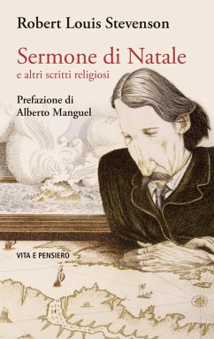 Sermone di Natale e altri scritti religiosi (eBook, ePUB) - Stevenson, Robert Louis