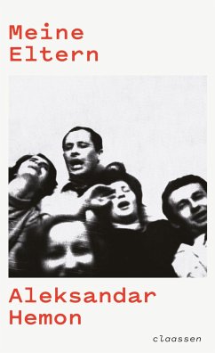 Meine Eltern / Alles nicht dein Eigen (Restauflage) - Hemon, Aleksandar Meine Eltern / Alles nicht dein Eigen (Restauflage) - Hemon, Aleksandar