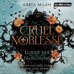 Cruel Noblesse - Elixier der Täuschung - (MP3-Download)