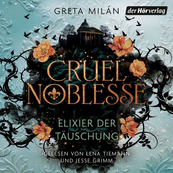 Cruel Noblesse - Elixier der Täuschung - (MP3-Download) Cruel Noblesse - Elixier der Täuschung - (MP3-Download)