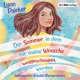 Der Sommer, in dem mir meine Wünsche weggeschnappt wurden (MP3-Download)