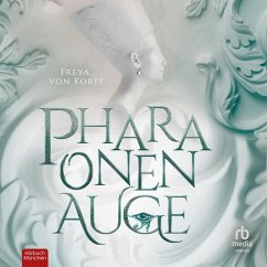 Pharaonenauge (MP3-Download) - von Korff, Freya