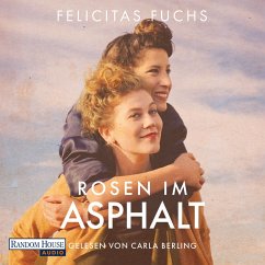 Rosen im Asphalt (MP3-Download) - Fuchs, Felicitas