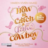 How to Catch a (Fake) Cowboy (MP3-Download) How to Catch a (Fake) Cowboy (MP3-Download)