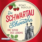 Die Schwartau-Schwestern - Die Süße des Lebens (MP3-Download)