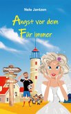 Angst vor dem Für immer (eBook, ePUB)